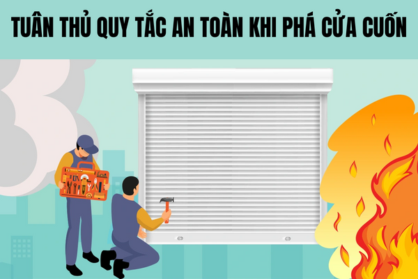 Bật mí kỹ năng phá khóa cửa cuốn và cửa xếp an toàn khi xảy ra cháy nổ